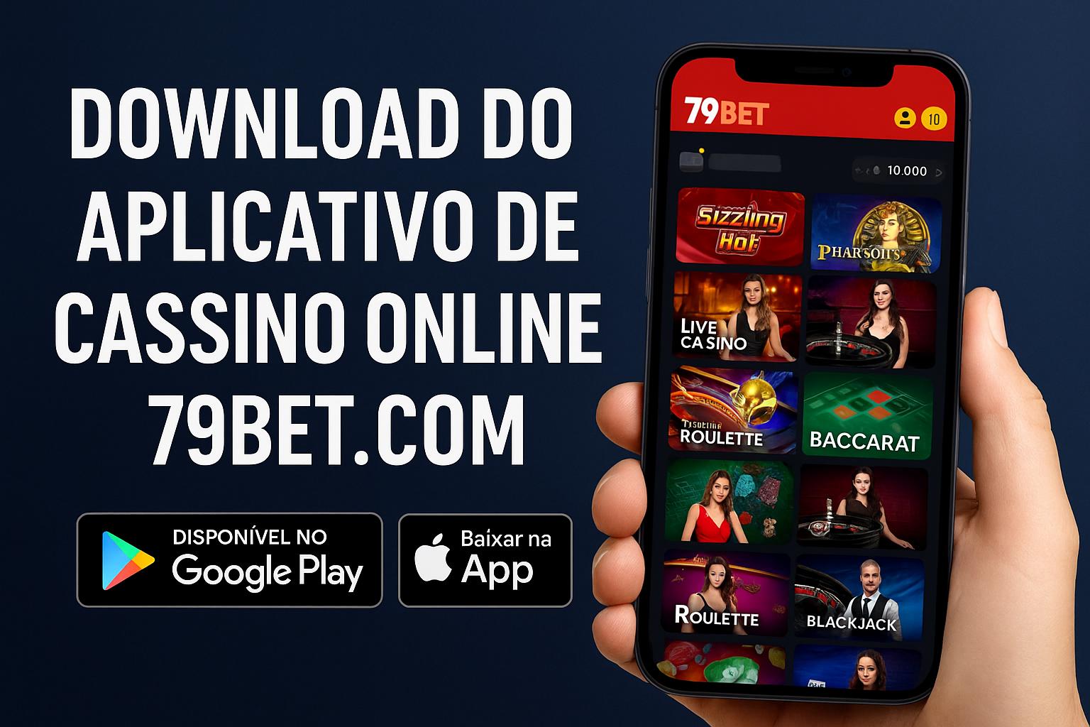 Baixar o 79BET.COM Cassino App
